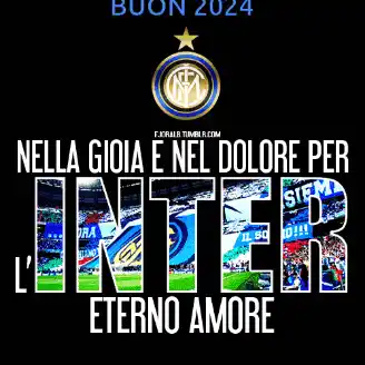 Buon 2024 Inter: Eternal Love for the Club