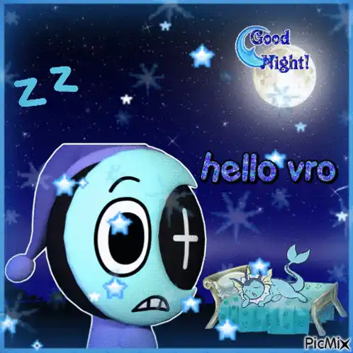 Astro Says Hello Vro Good Night