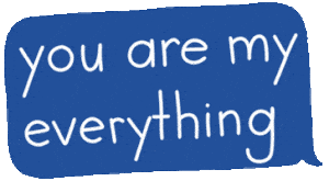 My Everything Flirting GIF by Unpopular Cartoonist
