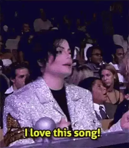 Michael Jackson Says 'I Love This Song!'