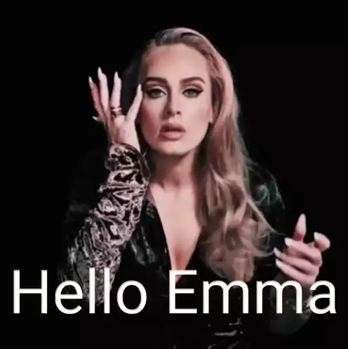 Adele Says Hello Emma