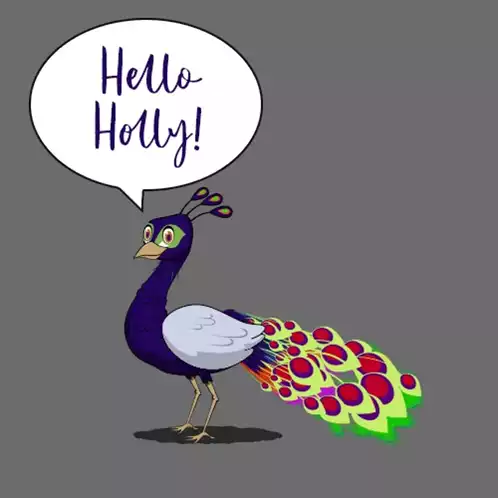 Peacock Says Hello Holly