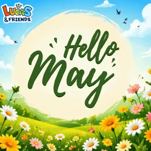 Hello May Welcome May