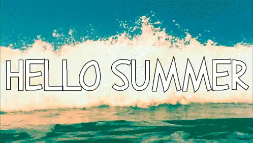 Hello Summer: First Day of Summer Vibes