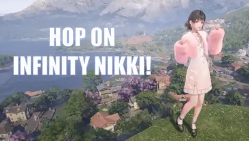 Hop On Infinity Nikki Love Nikki Adventure