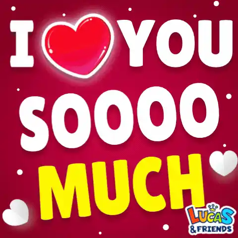 I Love You So Much