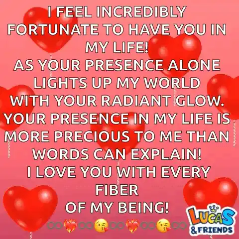 I Love You: My One and Only, My Life's Radiant Glow