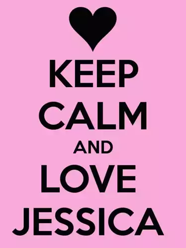 Keep Calm and Love Jessica Poster