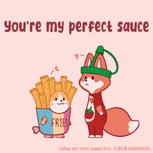 You're My Perfect Sauce - Cute Love Cartoon