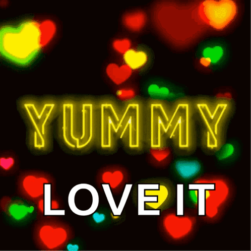 Neon Yummy Love It