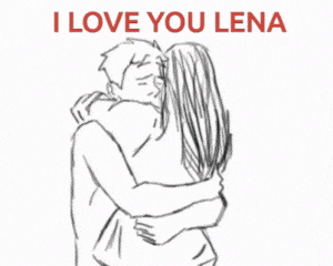 I Love You Lena - Hug Drawing