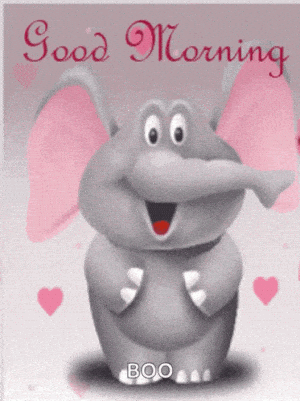 Good Morning Love Elephant