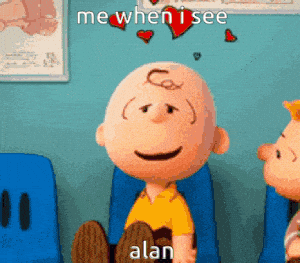 Alan Cutie: Me When I See Alan