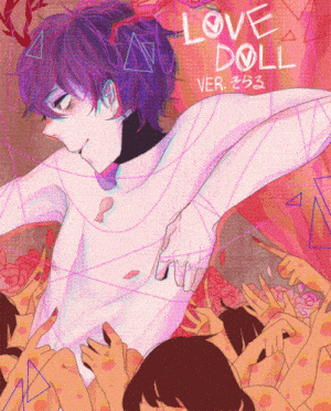 Soraru - LOVE DOLL