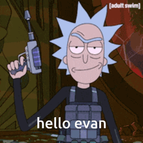 Rick Sanchez Says Hello Evanviktor