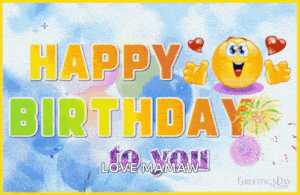 Happy Birthday Hbd - Love Mamaw Greeting