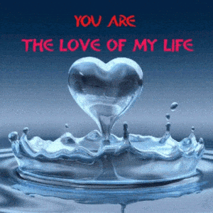 You Are The Love Of My Life Heart