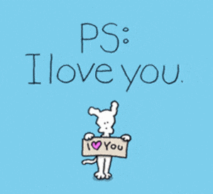 PS: I Love You - Cute Cartoon Dog