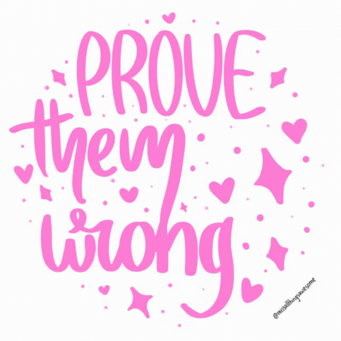 Miss All Things Awesome: Prove Them Wrong