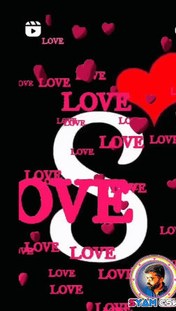 Animated Letter S with Hearts & Love