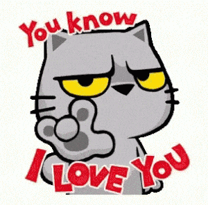 Cartoon Cat Says 'You Know I Love You'