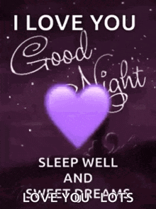 I Love You Good Night, Sleep Well and Sweet Dreams