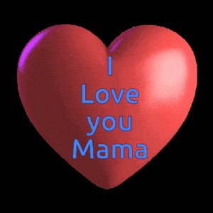 Love You Mama