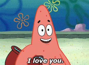 Patrick Star: I Love You Te Amo