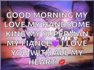 Good Morning Love Message with Butterflies