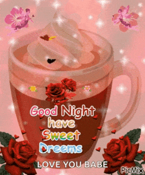 Good Night Sweet Dreams Love You Babe