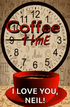 Coffee Time: I Love You, Neil!