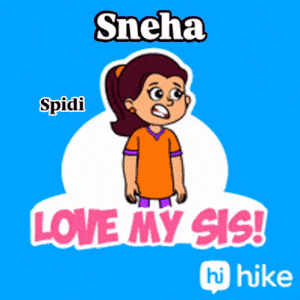 Sneha and Spidi Bhai: Love My Sis!