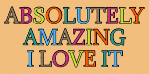 Absolutely Amazing I Love It Text Animation