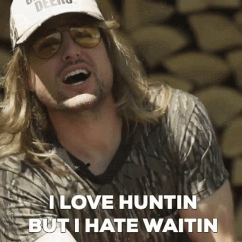 Rut Daniels Catchin Deers: I Love Huntin But I Hate Waitin
