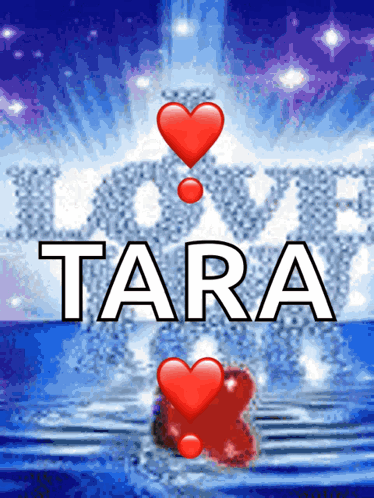 I Love You Tara Animated Graphic