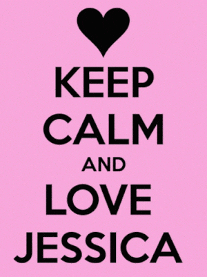 Keep Calm and Love Jessica Poster