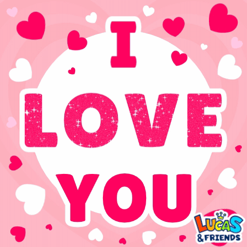 I Love You So Much - Animated Message