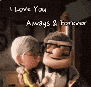 I Love You Always & Forever - Carl & Ellie
