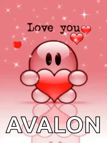 Cute Love You Avalon Message