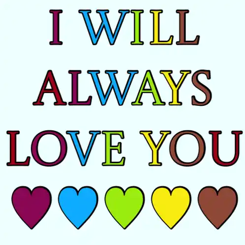 I Will Always Love You Animated Text