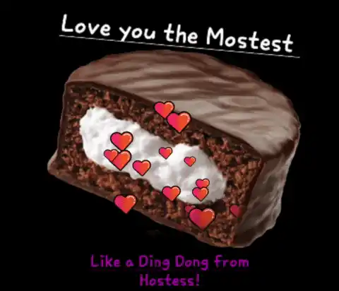 Love You the Mostest: Sweet Hostess Ding Dong
