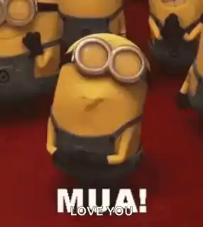 Minion Says Muah! Love You
