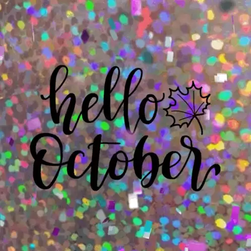 Hello October