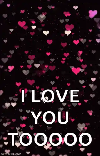 Pink Hearts with 'I Love You Toooo' Message
