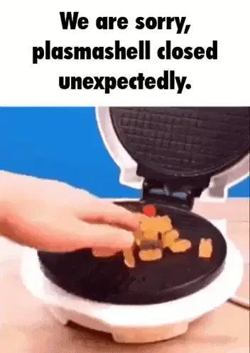 plasmashell Skill Issue
