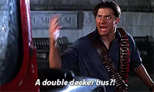 The Mummy Returns: A Double Decker Bus?!