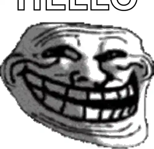 Trollface Meme with HELLO