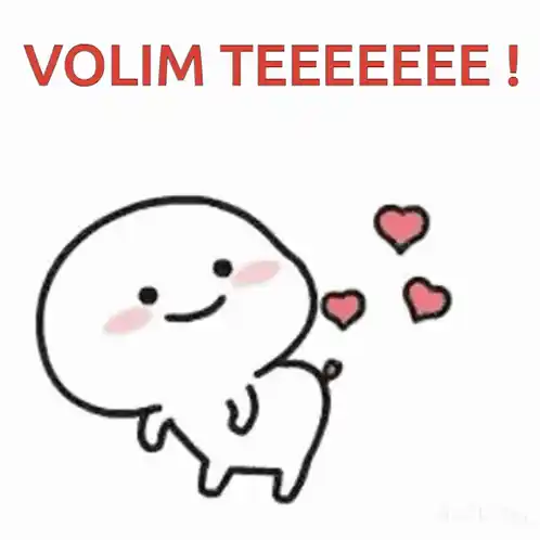Volim Te! Cute Love Message